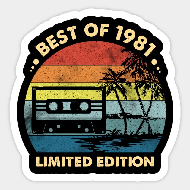 Best Of 1981 Made In 1981 42nd Birthday Gift 42 Year Old Vintage Sticker by myreed
